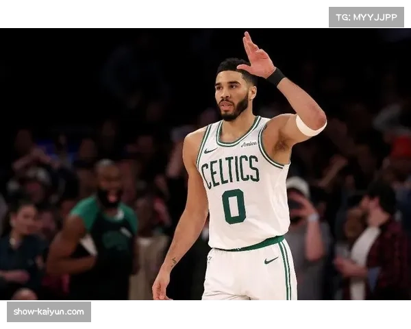 凯尔特人进攻效率位列联盟第三 塔图姆布朗双核驱动火力稳定输出